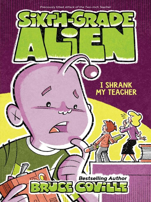 Title details for I Shrank My Teacher by Bruce Coville - Wait list